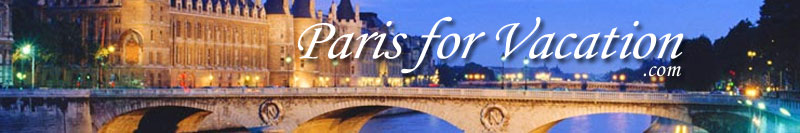 Paris For Vacation